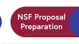 NSF Proposal Preparation – Tips from Todd