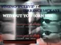 Mmino e'Cleve ft Terrence Mckaye# WITHOUT YOU