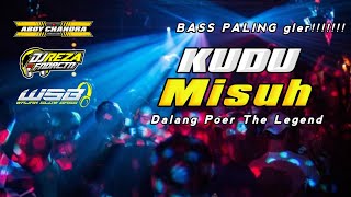 DJ KUDU MISUH dalang poer by DJ REZA FUNDURACTION