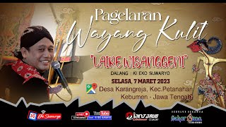 LIVE WAYANG KULIT DALANG KI EKO SUWARYO LAKON LAIRE WISANGGENI