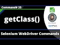 getClass() Command - Selenium WebDriver