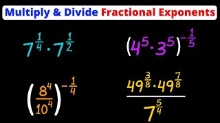 Multiply and Divide Fractional Exponents | Eat Pi