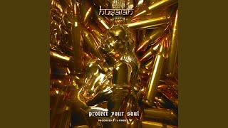 Protect Your Soul