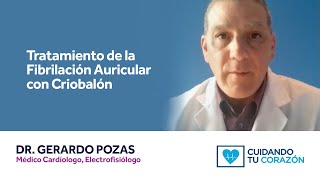 Testimonio Médico: Tratamiento Ablación con Criobalón