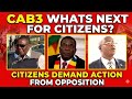 CAB3 LIVE: What’s Next for Citizens as Pressure Mounts for Action?