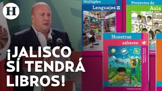 ¡Qué siempre sí! Jalisco entregará libros de texto SEP a alumnos, revela Enrique Alfaro