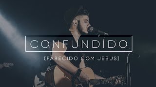 CONFUNDIDO (Parecido com Jesus) //  Freddie Rosa