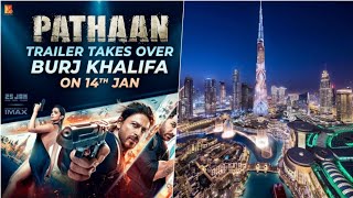 Pathaan Trailer takes over Burj Khalifa | Shah Rukh Khan | Siddharth Anand | In Cinemas on 25Jan2023