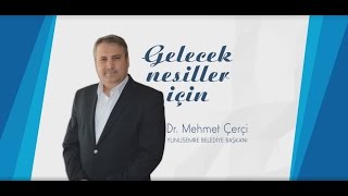 Gelecek Nesiller İçin...