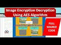 Image Encryption Decryption Using AES Algorithm | AES Image Encryption Decryption Using Matlab Code