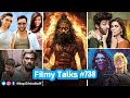 Filmy Talks #738 - Kantara Prequel😱, Luka Chuppi 2💥, Kannappa 🔥Viduthalai 2😎,Masters of the Universe