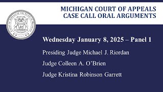 MCOA Oral Arguments January 8, 2025 - Panel 1