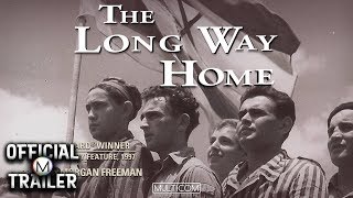 THE LONG WAY HOME (1997) | Official Trailer | 4K