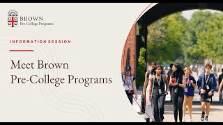 Get to Know Brown Pre-College (2025 Information Session)