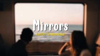 Mirrors - Justin Timberlake | Lyrics