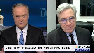 Sen. Whitehouse and Lawrence O'Donnell Discuss Russ Vought's Promise to Break the Law