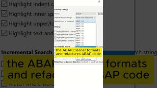 ABAP Cleaner - ABAP Code Formatting, Refactoring, Logic Adaptation #abap #eclipse #cleaner