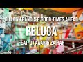 Dillon Francis & Good Times Ahead - Peluca feat. DJ Aaar & Zairah