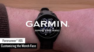 Garmin Support | Forerunner® 165 Series | Watch Face Customization