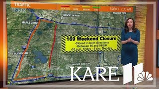 Highway 169 closed in both directions in the metro this weekend