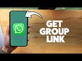 How To Get A WhatsApp Group Link 2025 (iPhone & Android)