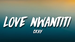 Ckay - Love Nwantiti REMIX Tik Tok (Letra/Lyrics)