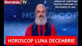HOROSCOP LUNA DECEMBRIE