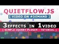 Bouncing Balls Effects using Quietflow.js - Simple jQuery Plugin - Tutorial - 3 Effects in 1 Video
