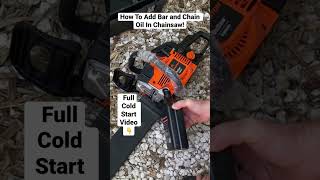 How to Add Bar and Chain Oil To A Chainsaw #shorts