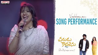 Vadanam Song Performance |#VaruduKaavalenu Pre-Release Event Live |Naga Shaurya, Ritu Varma