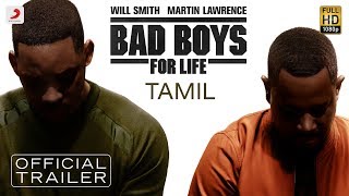 Bad Boys for Life -  Tamil Trailer | Will Smith & Martin Lawrence