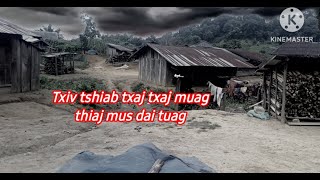 Txiv tshiab deev ntxhais ttxaj muag thiaj mus dai tuag 6-11-2024