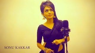 Enna Sona - Sonu Kakkar | Female Version | Cover | OK JAANU | Arijit Singh | A R Rahman | Gulzaar