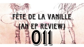 Lucy bedroque (aka lostrushi)- fête de la vanille (an ep review)