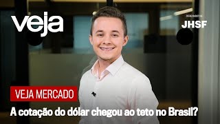 VEJA Mercado | A cotação do dólar chegou ao teto no Brasil?