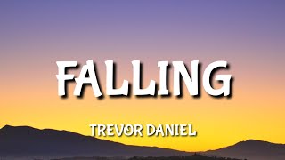 Trevor Daniel - Falling ( Lyrics)