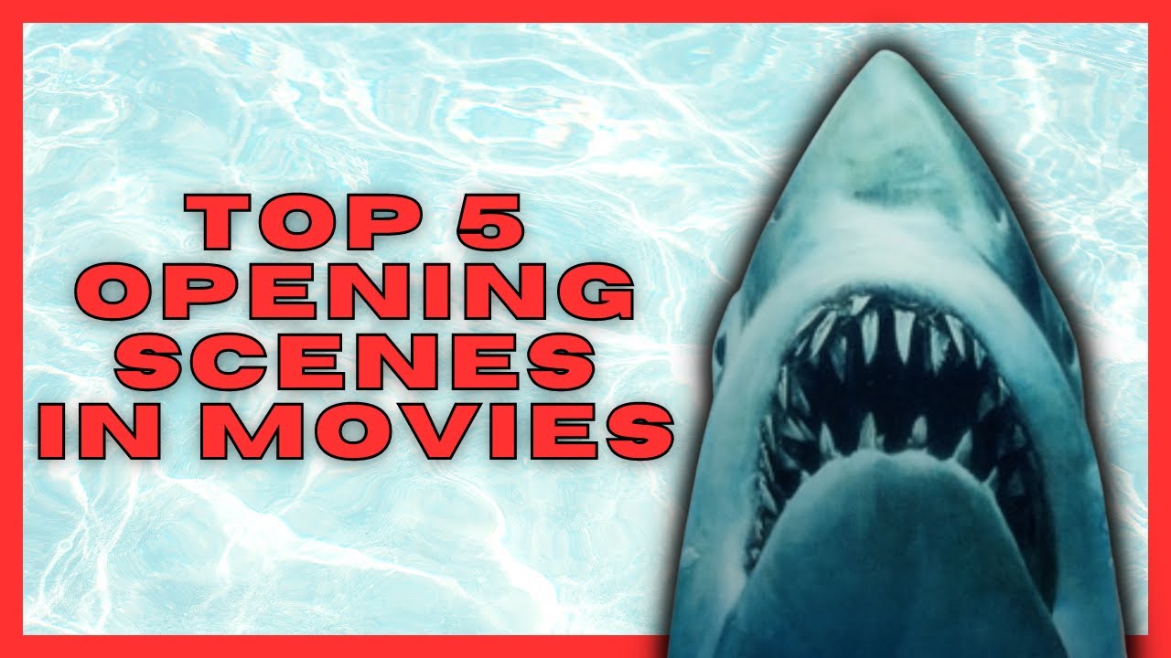 Top 5 Opening Movie Scenes Youtube