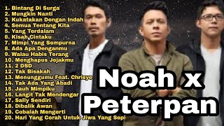 Peterpan Full Album Tanpa Iklan Band Noah Full Album Bintang Di Surga Semua Tentang Kita