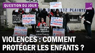 Violences sur les enfants : comment organiser le contrôle des établissements ?