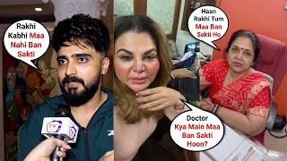 Rakhi Sawant Reply On Not Getting Pregnant And Becoming Mother By Adil Khan Durrani..