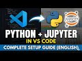 How to Install Python & Jupyter Notebook in VS Code (2026) | Complete Setup Guide in English