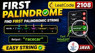 LeetCode 2108 | First Palindromic String | Java Solution | Easy String