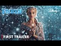 Frozen Live Action First Trailer (2025) Margot Robbie | Disney Concept | frozen live action