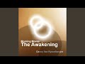 Morning Moves (The Awakening)