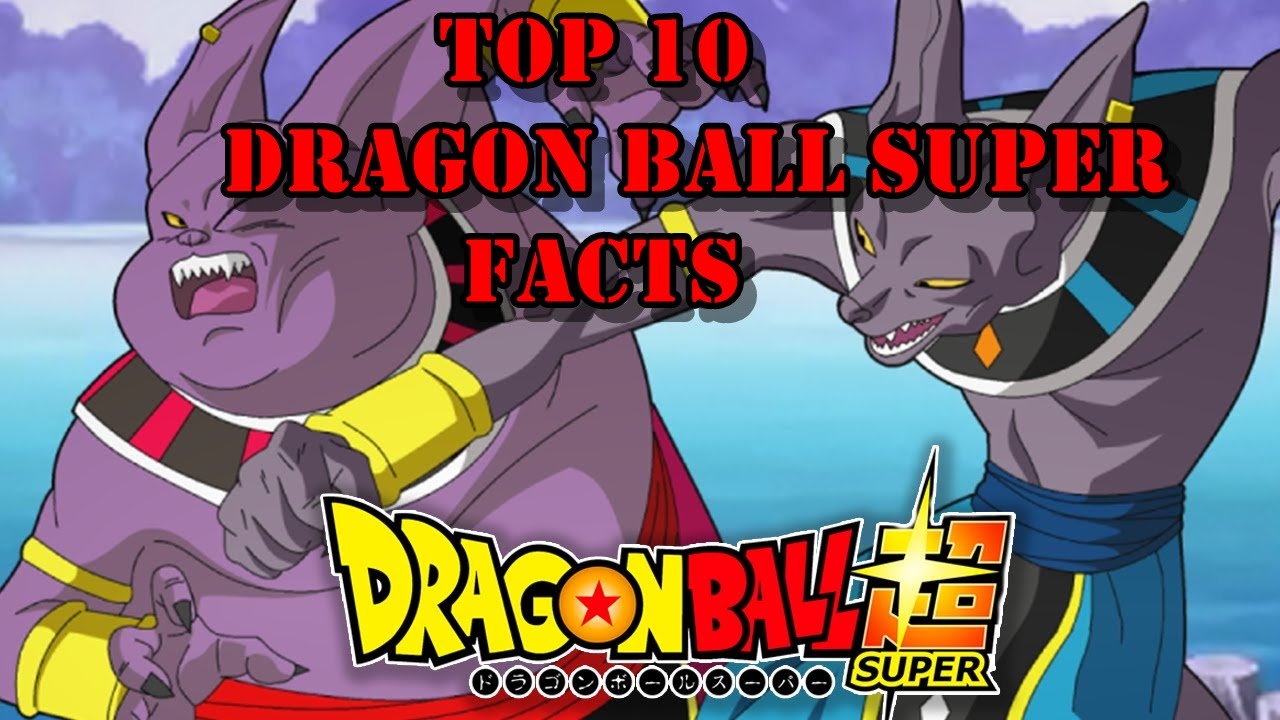 Top 10 Dragon Ball Super Facts 2015 - YouTube