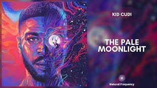 Kid Cudi - The Pale Moonlight (432Hz)