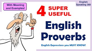 4 Super Useful English Proverbs with meaning and examples in conversations. #3 English Proverb Quiz