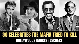 [FULL] 30 Celebrities the Mafia Tried to KIll — Hollywood’s Hidden Hit List