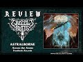 ASTRALBORNE 'Across the Aeons' (Prosthetic Records, 2023) | Post-Review