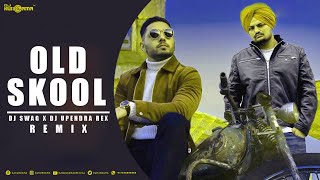 Old Skool (Punjabi Remix) - DJ Swag X DJ Upendra Rax, DJHungama, Prem Dhillon ft Sidhu Moose Wala